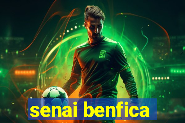 senai benfica